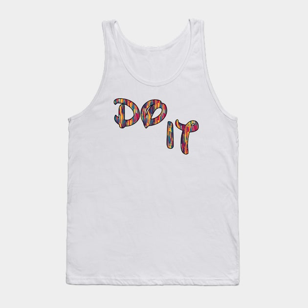 do it Tank Top by sarahnash